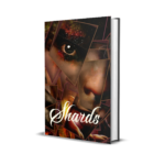 Cover of Shards, a 2024 mental health poetry anthology from The Ravens Quoth Press featuring diverse global poets exploring trauma, illness, and emotional recovery.