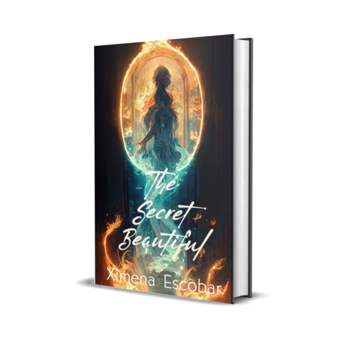 The Secret Beautiful by Ximena Escobar